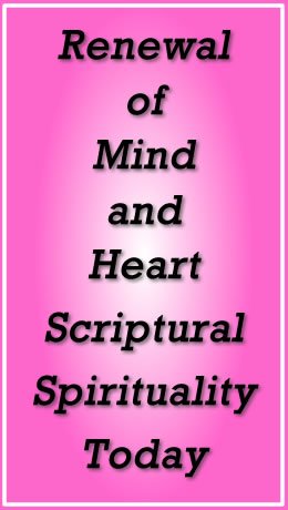 Renewal of Mind and Heart